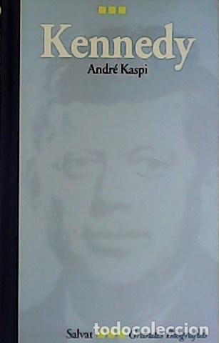 Libros: KASPI, Andr&eacute;.- - Kennedy. - Foto 1