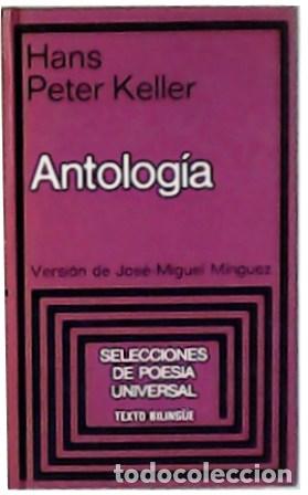 Libros: KELLER, Hans Peter.- - Antolog&iacute;a. - Foto 1
