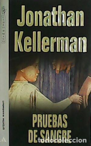 Libros: KELLERMAN, Jonathan.- - Pruebas de sangre. - Foto 1