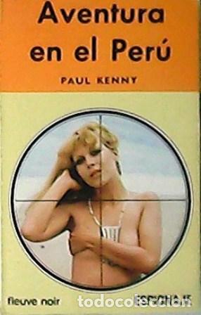 Libros: KENNY, Paul.- - Aventura en el Per&uacute;. - Foto 1
