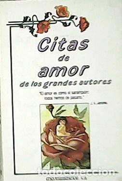 Libros: LAURENT, A.- - Citas de amor: De los grandes autores. - Foto 1