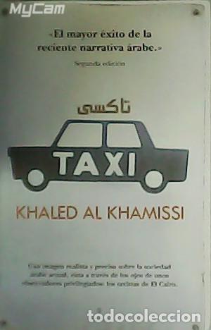 Libros: KHAMISSI, Khaled al.- - Taxi. - Foto 1