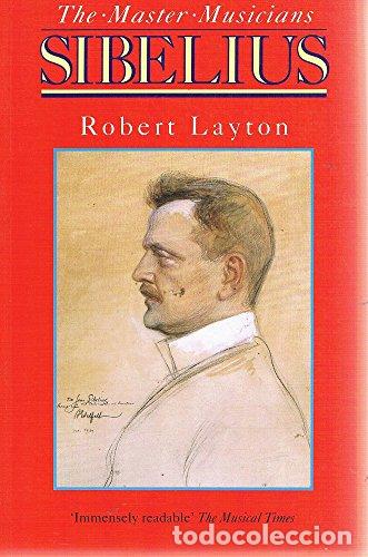 Libros: LAYTON, Robert.- - SIBELIUS. - Foto 1