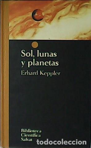 Libros: KEPLER, Erhard.- - Sol, lunas y planetas. - Foto 1
