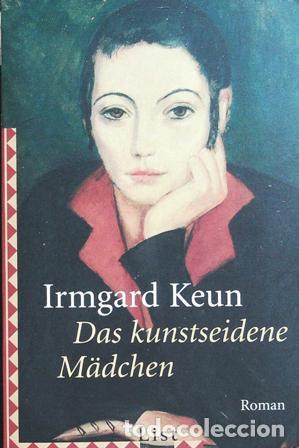 Libros: KEUN, Irmgard.- - Das kunstseidene M&auml;dchen: Roman. - Foto 1