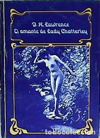 Libros: LAWRENCE, D. H.- - El amante de Lady Chatterley. - Foto 1
