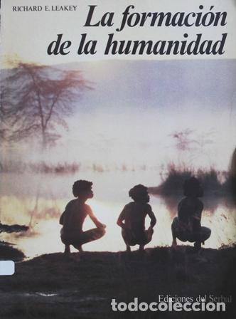 Libros: LEAKEY, Richard.- - La formaci&oacute;n de la humanidad. - Foto 1