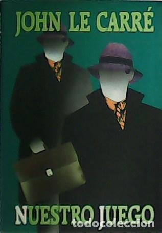 Libros: LE CARR&Eacute;, John.- - Nuestro juego. - Foto 1