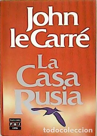Libros: LE CARR&Eacute;, John.- - La casa Rusia. - Foto 1