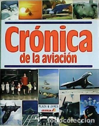 Libros: LEGRAND, Jacques.- - Cr&oacute;nica de la aviaci&oacute;n. - Foto 1