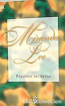 Libros: LEE, Miranda.- - Pasiones secretas. - Foto 1