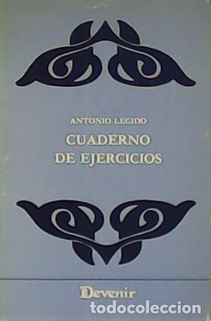 Libros: LEGIDO, Antonio.- - Cuaderno de ejercicios. - Foto 1