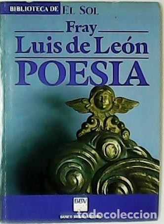 Libros: LE&Oacute;N, Fray Luis de.- - Poes&iacute;a. - Foto 1