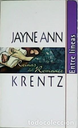 Libros: KRENTZ, Jayne Ann.- - Entre l&iacute;neas. - Foto 1