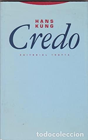 Libros: K&Uuml;NG, Hans.- - Credo. - Foto 1