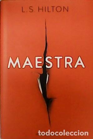 Libros: L.S. HILTON.- - Maestra. - Foto 1