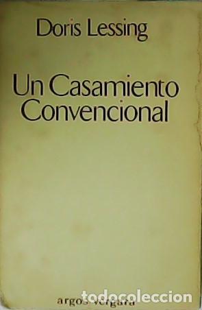 Libros: LESSING, Doris.- - Un casamiento convencional. - Foto 1