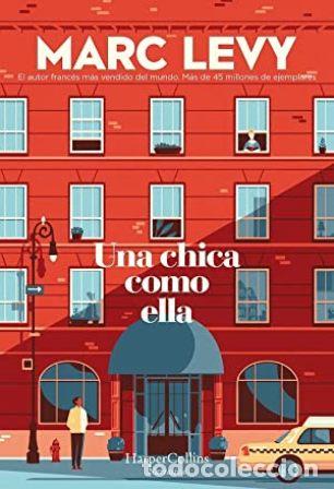 Libros: LEVY, Marc.- - Una chica como ella. - Foto 1