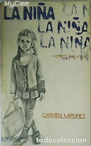 Libros: LAFORET, Carmen.- - La ni&ntilde;a y otros relatos. - Foto 1