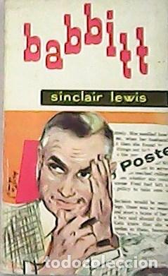 Libros: LEWIS, Sinclair.- - Babbitt. Traducci&oacute;n de Manuel Lacalle Oll&eacute;. - Foto 1