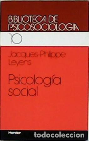 Libros: LEYENS, Jacques-Philippe.- - Psicolog&iacute;a social. - Foto 1
