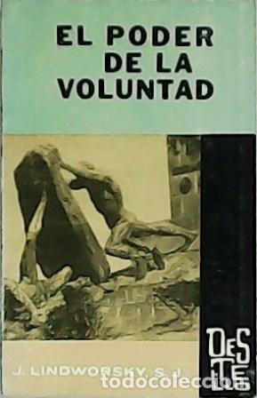 Libros: LINDWORSKY, S. J., J.- - El poder de la voluntad. - Foto 1