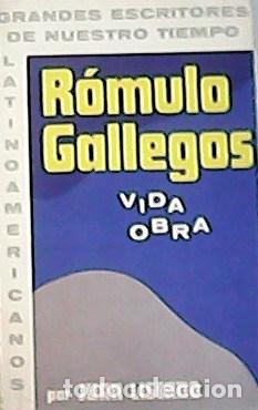 Libros: LISCANO, Juan.- - R&oacute;mulo Gallegos. Vida obra. - Foto 1