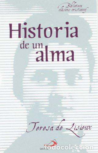 Libros: LISIEUX, Teresa de.- - Historia de un alma. - Foto 1
