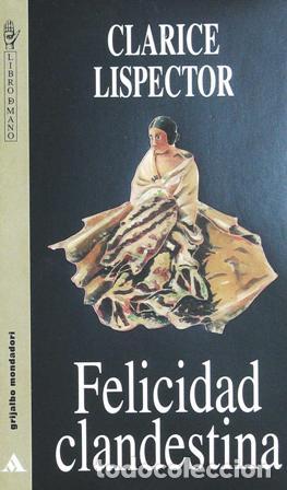 Libros: LISPECTOR, Clarice.- - Felicidad clandestina. - Foto 1