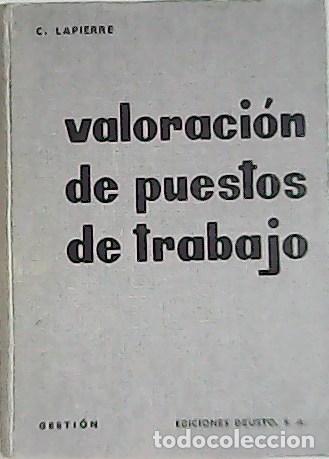 Libros: LAPIERRE, Claude.- - Valoraci&oacute;n de los puestos de trabajo. - Foto 1
