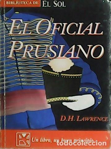 Libros: LAWRENCE, David H.- - El Oficial Prusiano. - Foto 1