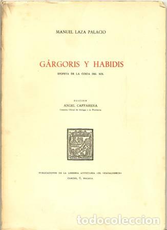 Libros: LAZA PALACIO, Manuel.- - G&aacute;rgoris y Habidis. - Foto 1