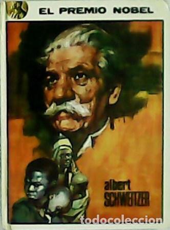 Libros: L&Aacute;ZARO, Flores.- - Albert Schweitzer. - Foto 1