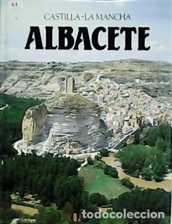 Libros: L&Oacute;PEZ MART&Iacute;NEZ, Jos&eacute;.- - Castilla-La Mancha. Albacete. - Foto 1