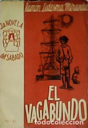 Libros: LEDESMA MIRANDA, Ram&oacute;n.- - El vagabundo. A&ntilde;o II. N&ordm; 41. - Foto 1