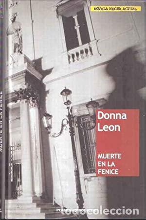 Libros: LE&Oacute;N, Donna.- - Muerte en la Fenice. - Foto 1