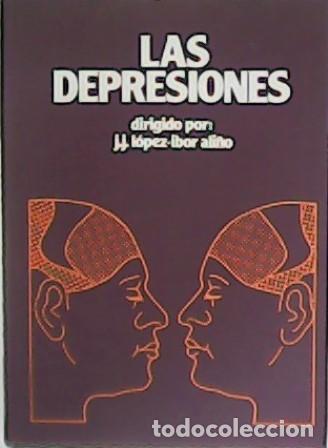 Libros: L&Oacute;PEZ-IBOR ALI&Ntilde;O, J. J. (dir.).- - Las Depresiones. - Foto 1