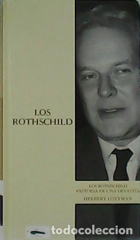 Libros: LOTTMAN, Herbert.- - Los Rotchschild. - Foto 1