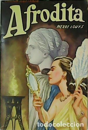 Libros: LOUYS, Pierre.- - Afrodita. Costumbres antiguas - Foto 1