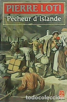 Libros: LOTI, Pierre.- - P&ecirc;cheur d&acute;Islande. - Foto 1