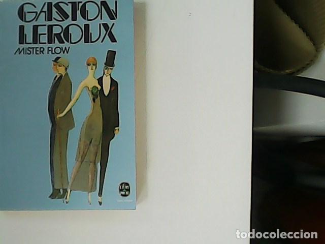 Libros: LEROUX, Gaston.- - Mister Flow. - Foto 1