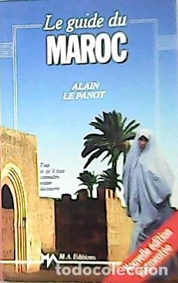 Libros: LEPANOT, Alain.- - Le guide du maroc. - Foto 1
