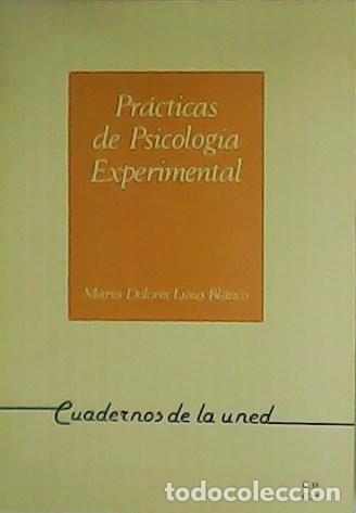 Libros: LUNA BLANCO, M&ordf; Dolores.- - Pr&aacute;cticas de Psicolog&iacute;a Experimental. - Foto 1