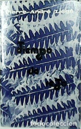 Libros: LIEG&Eacute;, Pierre-Andr&eacute;. - Tiempo de reto. - Foto 1