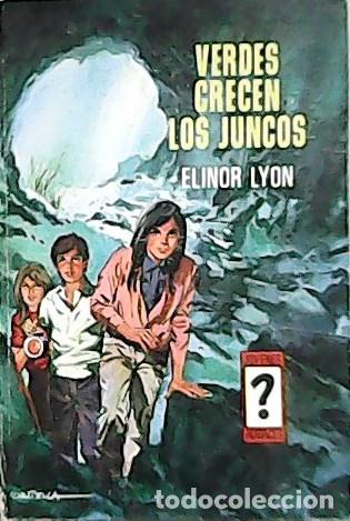 Libros: LYON, Elinor.- - Verdes crecen los juncos. - Foto 1
