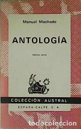 Libros: MACHADO, Manuel.- - Antolog&iacute;a. - Foto 1