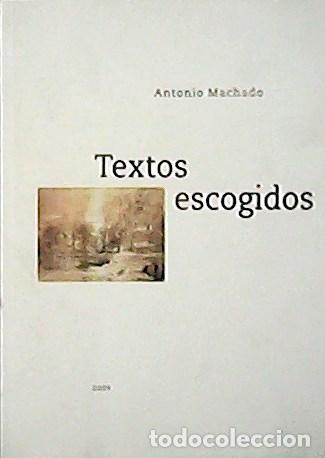 Libros: MACHADO, Antonio.- - Textos escogitos. - Foto 1