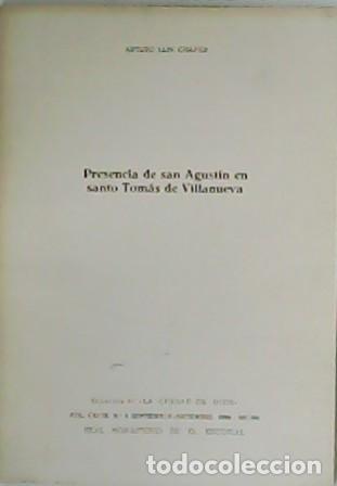 Libros: LLIN CHAFER, Arturo.- - Presencia de San Agust&iacute;n en Santo Tom&aacute;s de Villanueva. Separata de La Ciudad