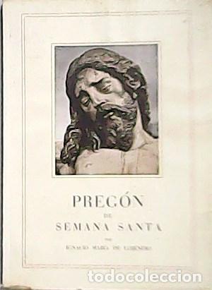Libros: LOJENDIO, Ignacio Mar&iacute;a.- - Preg&oacute;n de Semana Santa 1951.
