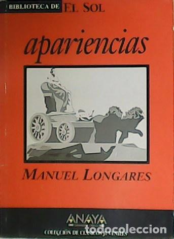 Libros: LONGARES, Manuel.- - Apariencias. - Foto 1